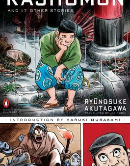 Rashomon and Seventeen Other Stories: (Penguin Classics Deluxe Edition) Sale