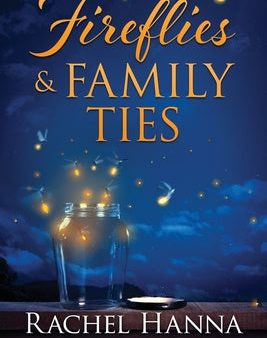 Fireflies & Family Ties on Sale