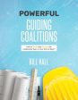 Powerful Guiding Coalitions Online now