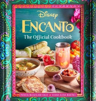 Encanto: The Official Cookbook For Discount