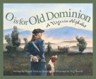 O Is for Old Dominion: A Virginia Alphabet on Sale