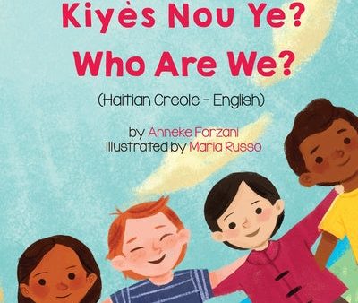 Who Are We? (Haitian Creole-English): Kiyès Nou Ye? For Cheap