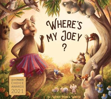 Where s My Joey?: A Heartwarming Bedtime Story for Children of All Ages on Sale