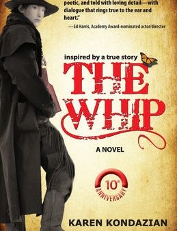 Whip: A Novel Inspired by the Story of Charley Parkhurst, The Online