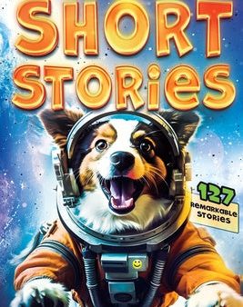 World s Best Short Stories: 127 Funny Short Stories About Unbelievable Stuff That Actually Happened, The For Cheap