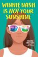 Winnie Nash Is Not Your Sunshine Online