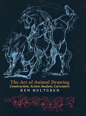 Art of Animal Drawing: Construction, Action Analysis, Caricature, The Cheap