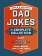 World s Greatest Dad Jokes: The Complete Collection (the Heirloom Edition): Over 500 Cringe-Worthy Puns and One-Liners (the Ultimate Collection of, The Discount