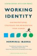 Working Identity, Updated Edition, with a New Preface: Unconventional Strategies for Reinventing Your Career Online Hot Sale