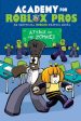 Attack of the Zombies (Academy for Roblox Pros Graphic Novel #1) Hot on Sale