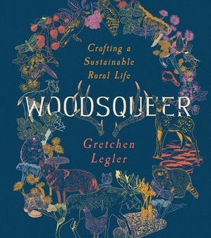 Woodsqueer: Crafting a Sustainable Rural Life Cheap