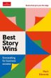 Best Story Wins: Storytelling for Business Success Discount