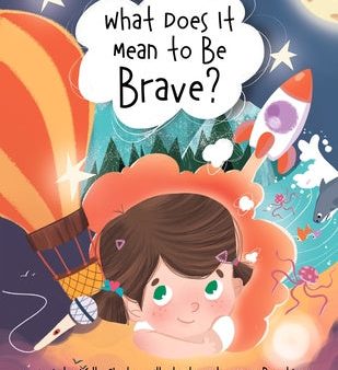 What Does It Mean to Be Brave? For Cheap