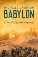 Babylon: A Novel of Jewish Captivity Cheap