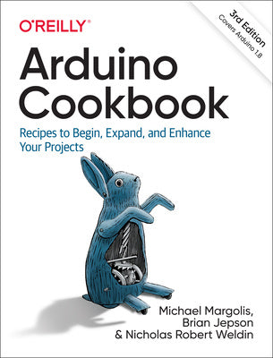 Arduino Cookbook: Recipes to Begin, Expand, and Enhance Your Projects For Sale