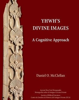 YHWH s Divine Images: A Cognitive Approach Online Sale