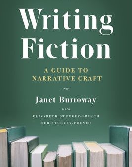 Writing Fiction, Tenth Edition: A Guide to Narrative Craft on Sale