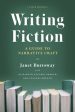 Writing Fiction, Tenth Edition: A Guide to Narrative Craft on Sale