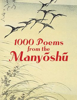 1000 Poems from the Manyoshu: The Complete Nippon Gakujutsu Shinkokai Translation Online