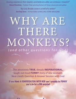 Why Are There Monkeys? (and other questions for God) Online Hot Sale