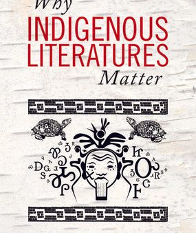 Why Indigenous Literatures Matter Discount