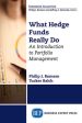 What Hedge Funds Really Do: An Introduction to Portfolio Management on Sale