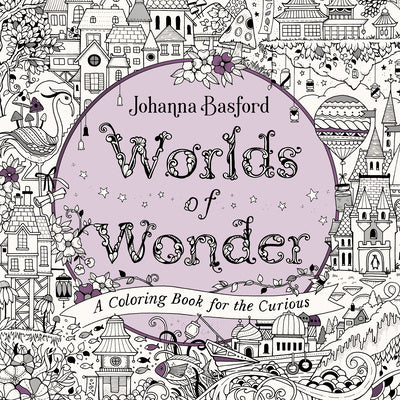 Worlds of Wonder: A Coloring Book for the Curious Online Hot Sale