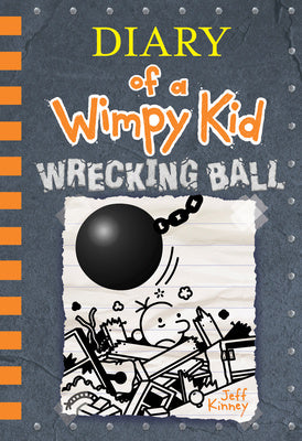 Wrecking Ball (Diary of a Wimpy Kid #14) Online now