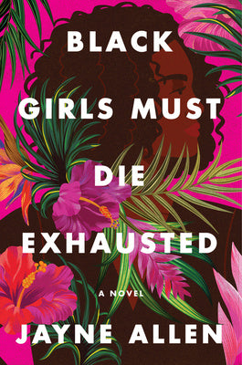 Black Girls Must Die Exhausted Online Hot Sale