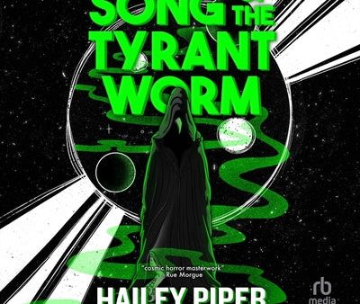 Song of the Tyrant Worm Hot on Sale