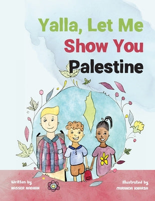 Yalla, Let Me Show You Palestine Supply