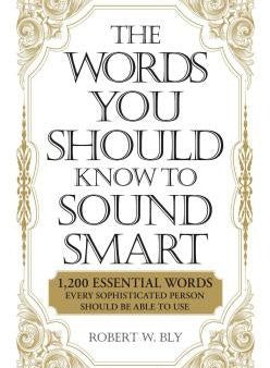 Words You Should Know to Sound Smart: 1200 Essential Words Every Sophisticated Person Should Be Able to Use, The Fashion