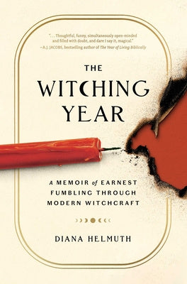 Witching Year: A Memoir of Earnest Fumbling Through Modern Witchcraft, The Discount