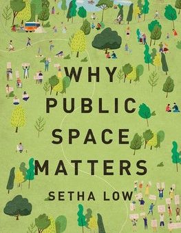 Why Public Space Matters Sale