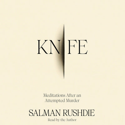 Knife: Meditations After an Attempted Murder Fashion