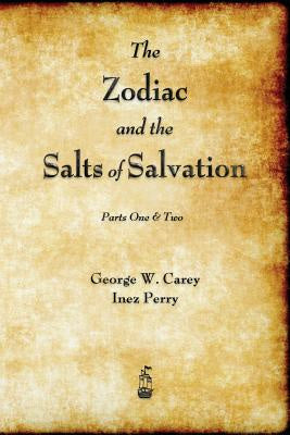 Zodiac and the Salts of Salvation: Parts One and Two, The on Sale