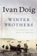 Winter Brothers: A Season at the Edge of American (Ameri)CA For Cheap