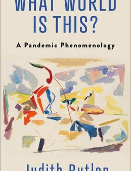 What World Is This?: A Pandemic Phenomenology Discount