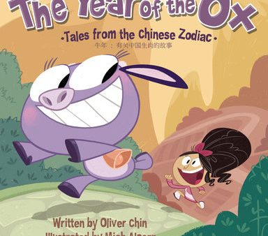 Year of the Ox: Tales from the Chinese Zodiac [Bilingual English Chinese], The For Sale