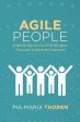 Agile People: A Radical Approach for HR & Managers (That Leads to Motivated Employees) For Sale