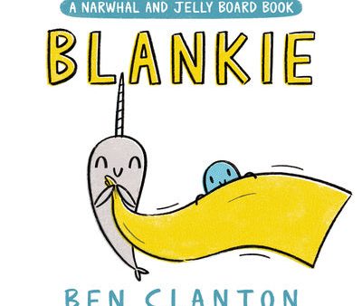 Blankie (a Narwhal and Jelly Board Book) Supply