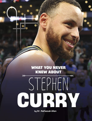 What You Never Knew about Stephen Curry For Cheap