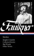 William Faulkner: Stories (Loa #375): Knight s Gambit   Collected Stories   Big Woods   Other Works Fashion