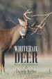 Whitetail Deer Facts and Strategies Cheap