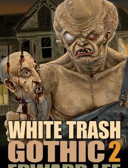 White Trash Gothic 2 Hot on Sale