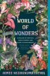 World of Wonders: In Praise of Fireflies, Whale Sharks, and Other Astonishments Supply