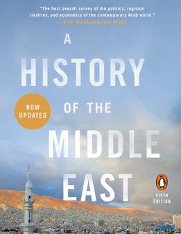 History of the Middle East: Fifth Edition, A Hot on Sale