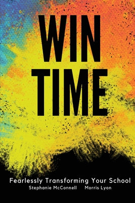 WIN Time: Fearlessly Transforming Your School Cheap