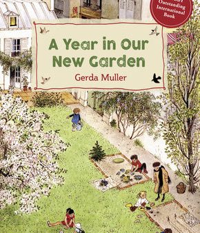 Year in Our New Garden, A Hot on Sale