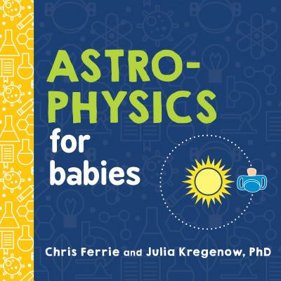 Astrophysics for Babies Online